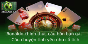 Ronaldo Chinh Thuc Cau Hon Ban Gai Cau Chuyen Tinh Yeu Nhu Co Tich Cua Sieu Sao Bong A