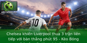 Chelsea Khien Liverpool Thua 3 Tran Lien Tiep Voi Ban Thang Phut 95 Keo Bong A Gay Soc Lon Tai Anfie