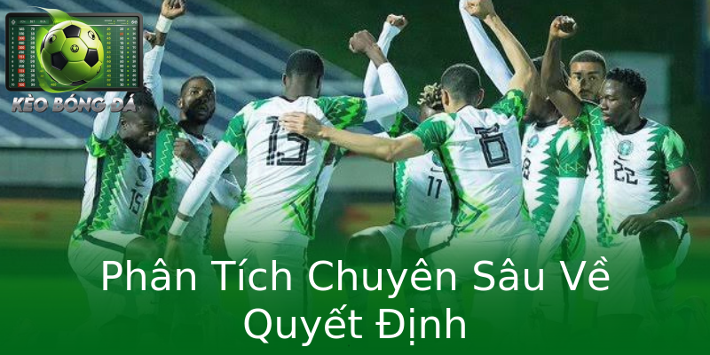Phân Tích Chuyên Sâu Về Quyết Định
